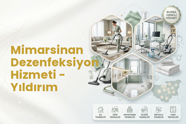 Mimarsinan Dezenfeksiyon Hizmeti - Yıldırım