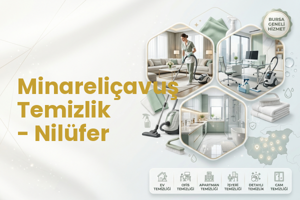 Minareliçavuş Temizlik - Nilüfer