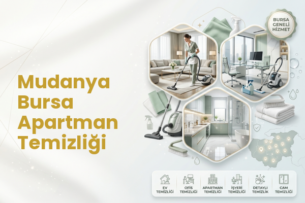 Mudanya Bursa Apartman Temizliği