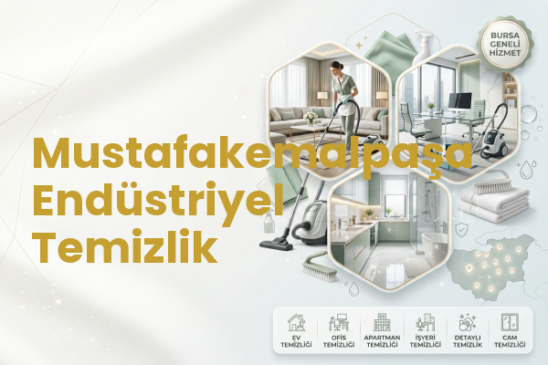 Mustafakemalpaşa Endüstriyel Temizlik