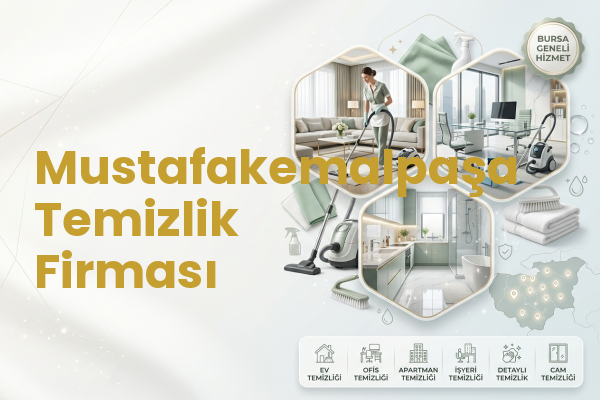 Mustafakemalpaşa Temizlik Firması