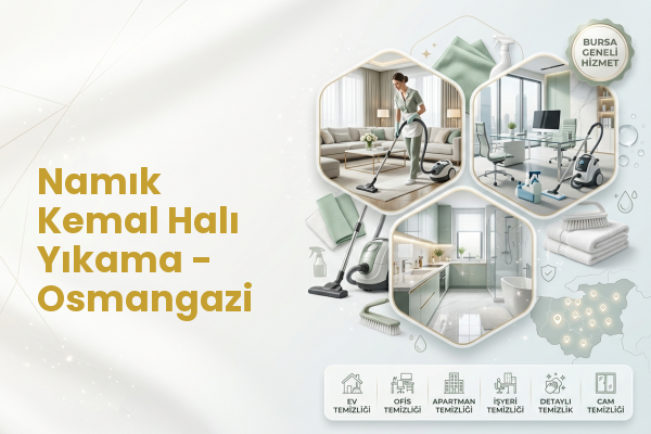 Namık Kemal Halı Yıkama - Osmangazi
