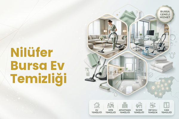 Nilüfer Bursa Ev Temizliği