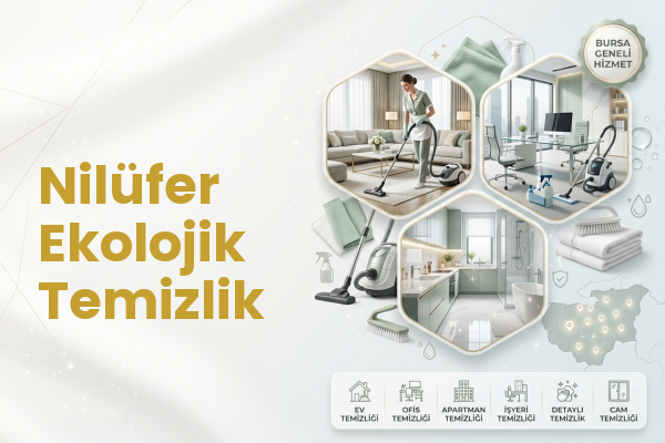 Nilüfer Ekolojik Temizlik