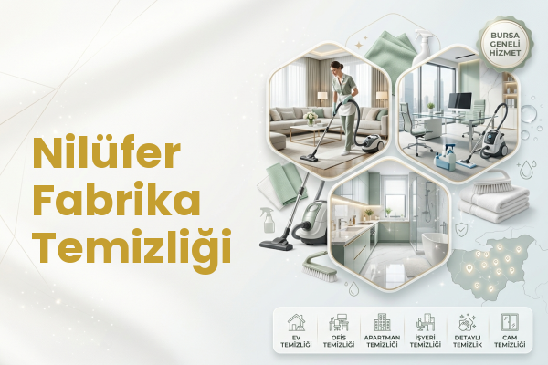Nilüfer Fabrika Temizliği