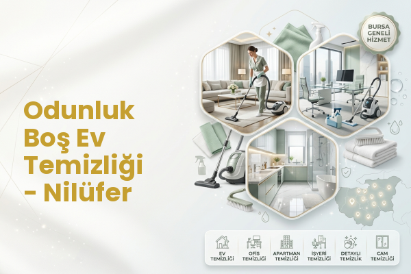 Odunluk Boş Ev Temizliği - Nilüfer