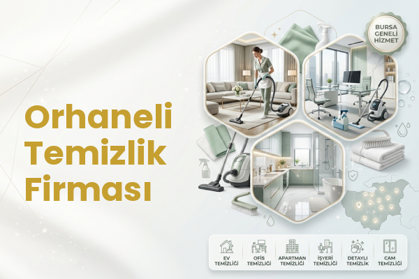 Orhaneli Temizlik Firması