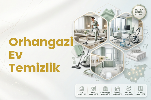 Orhangazi Ev Temizlik
