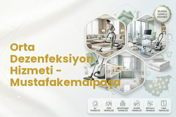 Orta Dezenfeksiyon Hizmeti - Mustafakemalpaşa