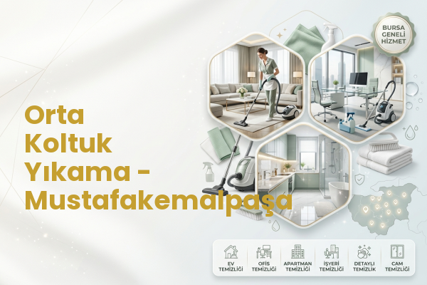 Orta Koltuk Yıkama - Mustafakemalpaşa