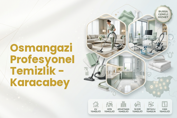Osmangazi Profesyonel Temizlik - Karacabey