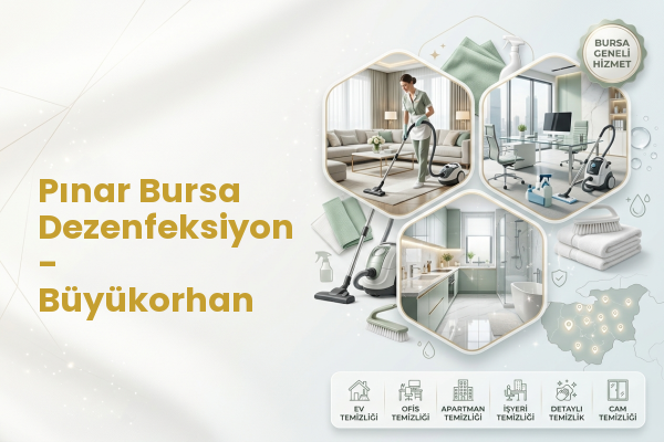 Pınar Bursa Dezenfeksiyon - Büyükorhan