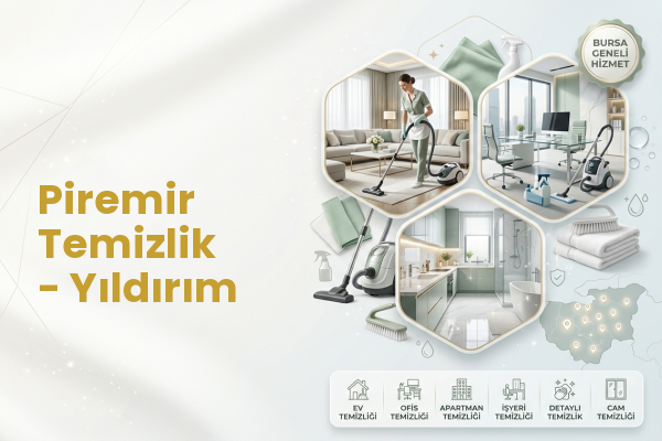 Piremir Temizlik - Yıldırım