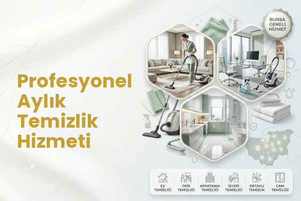 Profesyonel Aylık Temizlik Hizmeti