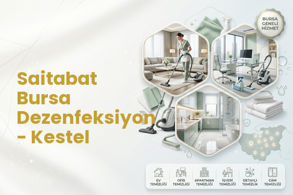 Saitabat Bursa Dezenfeksiyon - Kestel