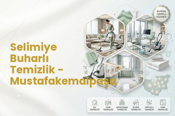 Selimiye Buharlı Temizlik - Mustafakemalpaşa