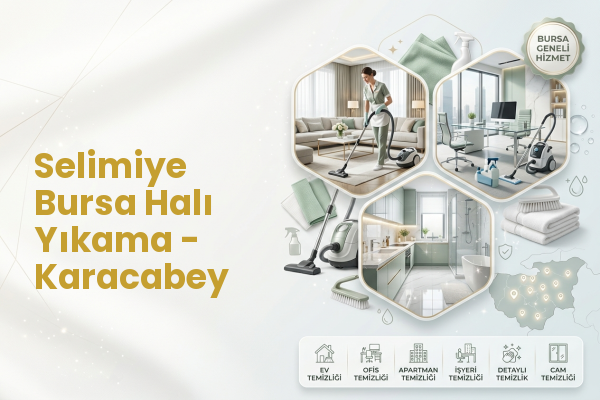 Selimiye Bursa Halı Yıkama - Karacabey