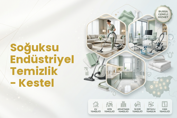 Soğuksu Endüstriyel Temizlik - Kestel