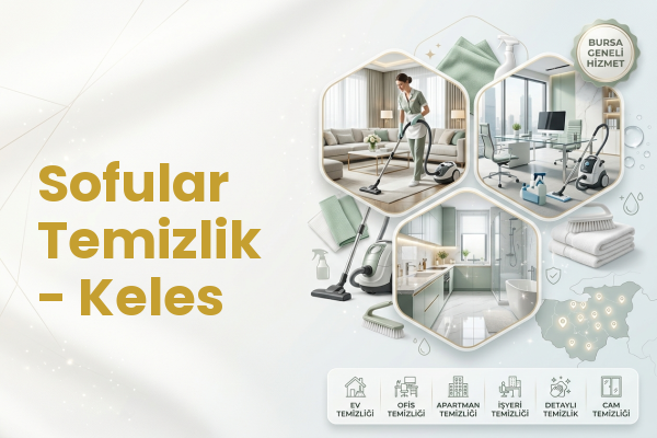 Sofular Temizlik - Keles