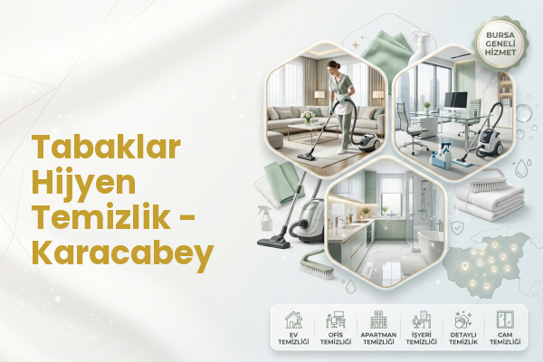Tabaklar Hijyen Temizlik - Karacabey