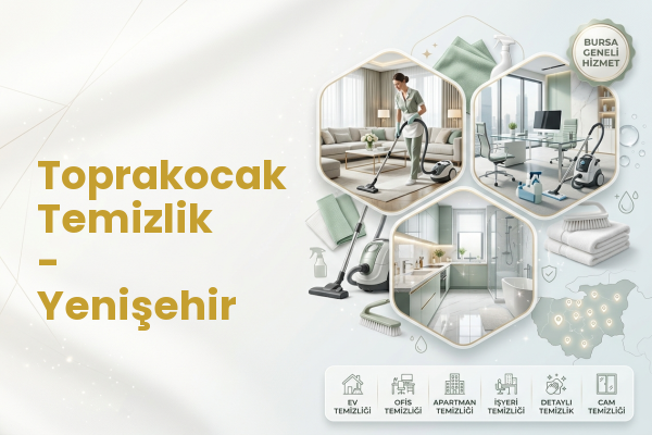 Toprakocak Temizlik - Yenişehir