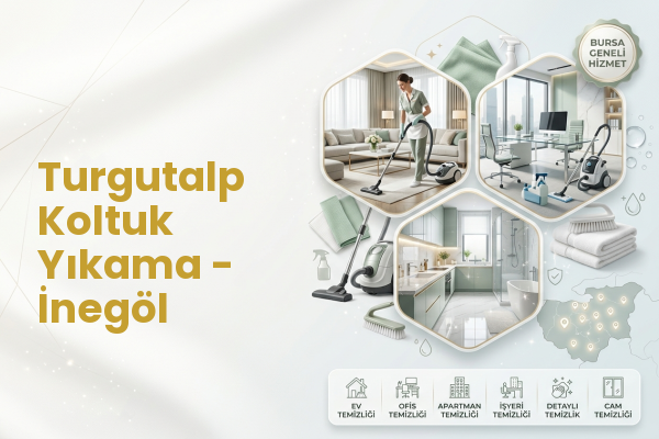 Turgutalp Koltuk Yıkama - İnegöl