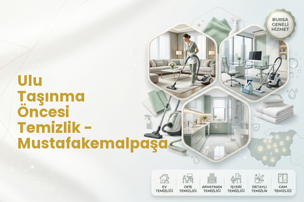 Ulu Taşınma Öncesi Temizlik - Mustafakemalpaşa