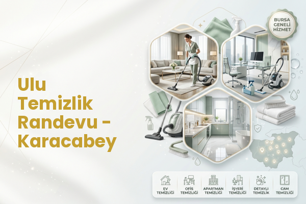 Ulu Temizlik Randevu - Karacabey