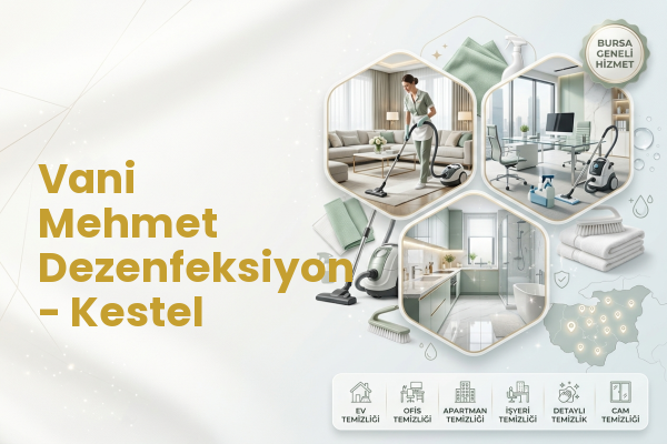 Vani Mehmet Dezenfeksiyon - Kestel