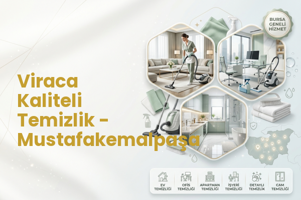 Viraca Kaliteli Temizlik - Mustafakemalpaşa