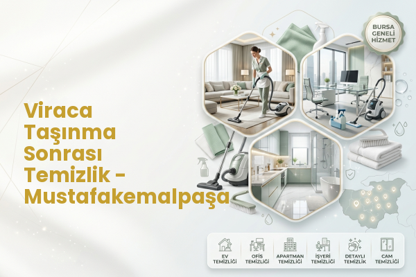 Viraca Taşınma Sonrası Temizlik - Mustafakemalpaşa