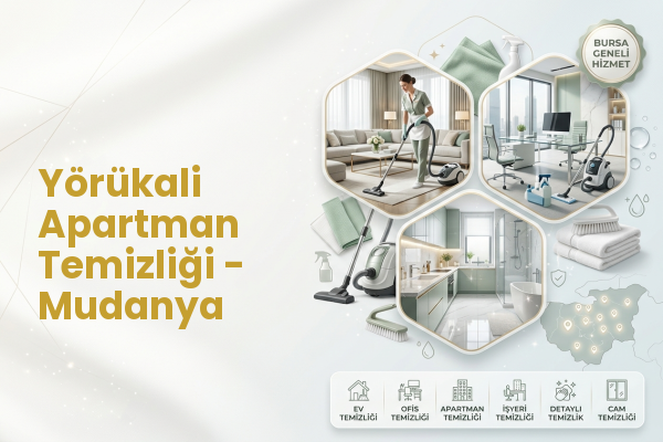 Yörükali Apartman Temizliği - Mudanya