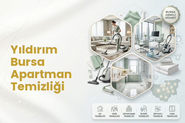 Yıldırım Bursa Apartman Temizliği