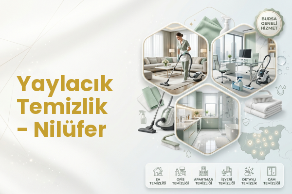 Yaylacık Temizlik - Nilüfer