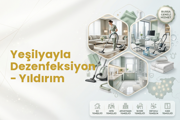 Yeşilyayla Dezenfeksiyon - Yıldırım