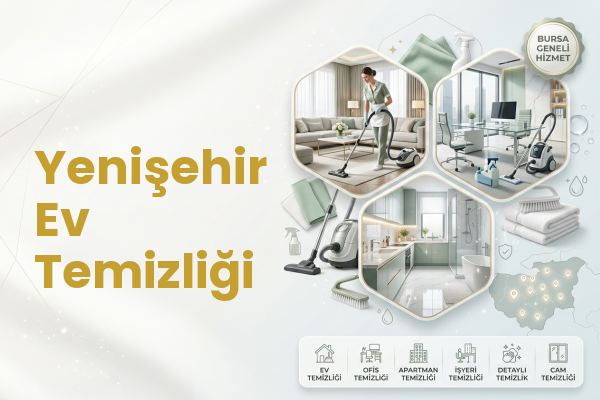 Yenişehir Ev Temizliği