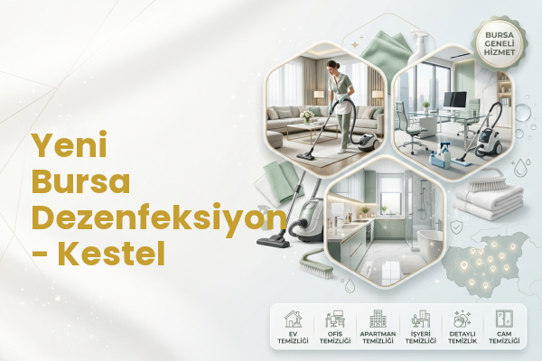Yeni Bursa Dezenfeksiyon - Kestel