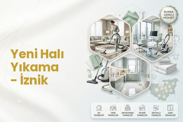 Yeni Halı Yıkama - İznik
