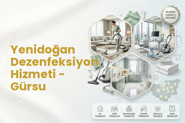 Yenidoğan Dezenfeksiyon Hizmeti - Gürsu