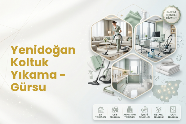 Yenidoğan Koltuk Yıkama - Gürsu