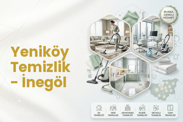 Yeniköy Temizlik - İnegöl