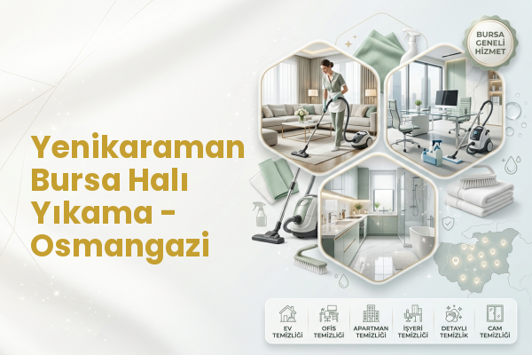 Yenikaraman Bursa Halı Yıkama - Osmangazi