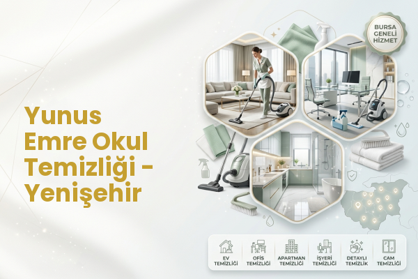 Yunus Emre Okul Temizliği - Yenişehir
