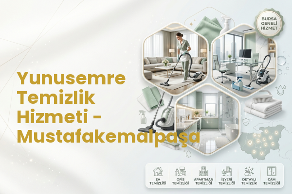 Yunusemre Temizlik Hizmeti - Mustafakemalpaşa