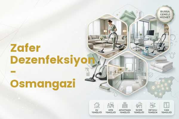 Zafer Dezenfeksiyon - Osmangazi