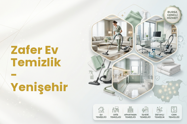 Zafer Ev Temizlik - Yenişehir