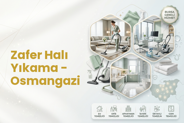 Zafer Halı Yıkama - Osmangazi